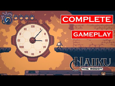 Haiku the Robot Gameplay Part I  Walkthrough [60FPS PC] - No Commentary (FULL GAME)