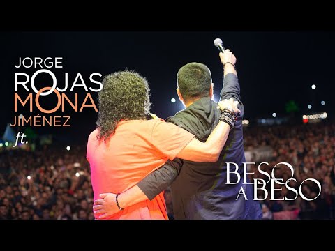 Jorge Rojas ft. Mona Jiménez - Beso a beso | Anisacate Carnaval 2020