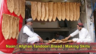 Naan  Afghan Tandoori Bread  Making Skills