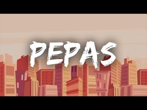 Farruko - Pepas (Letra/Lyrics)