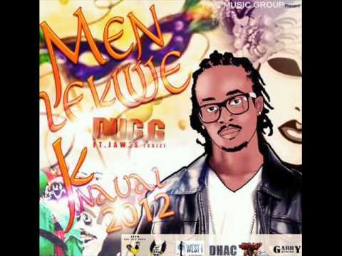 Men Lekwe - Dug G Feat Jawes Kanaval 2012
