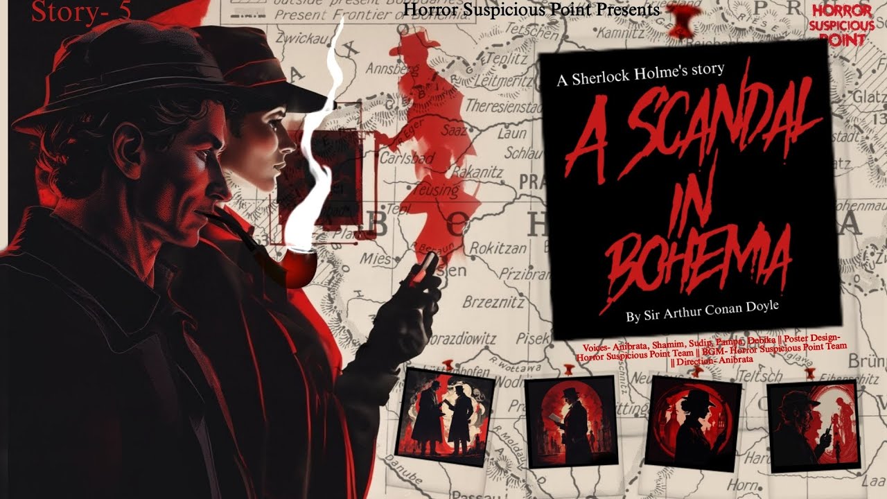 Sherlock Holmes & A Scandal in Bohemia | Sir Arthur Conan Doyle | #Horrorsuspiciouspoint | Story- 5