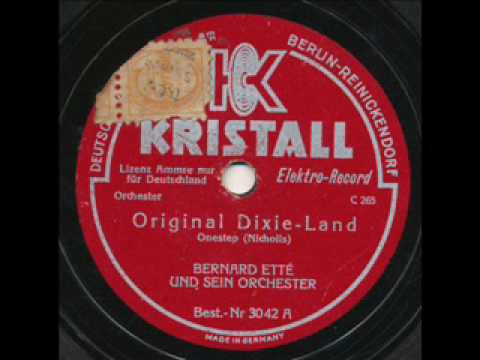 Bernard Ette', Original Dixie-Land Onestep. Berlin 1929