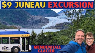 $9 Juneau Excursion: Mendenhall Glacier on a Budget