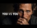 YOU VS YOU. STOP MAKING EXCUSES. - Best Motivational Speech