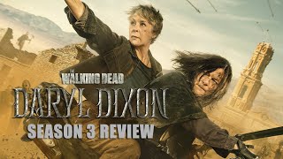 The Walking Dead Daryl Dixon Season 3 Review: Carol And Daryl Reign In Spain?