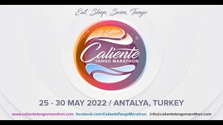 5th Caliente Tango Marathon Antalya - Days of happy madness !