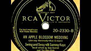 An Apple Blossom Wedding by Sammy Kaye on 1947 RCA Victor 78.