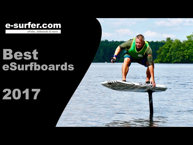 Best Electric Surfboards 2017