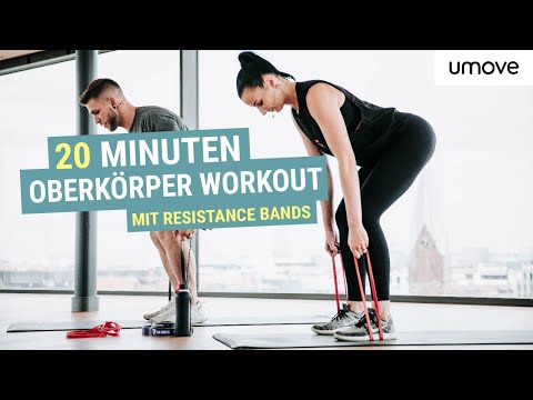 20-Minute Upper Body Workout | With Resistance Bands | umove