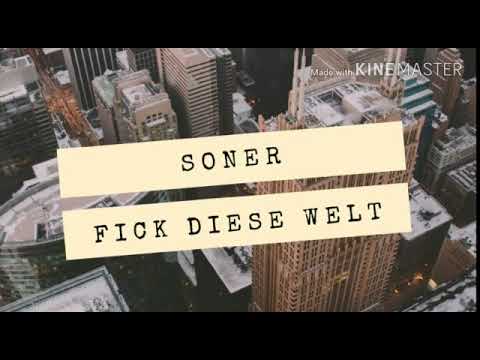 ‼️ Soner Fick Diese Welt ‼️ (Official Video)