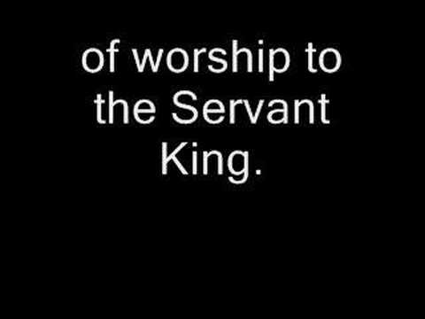 "The Servant King" by Maranatha Singers