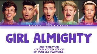 Girl Almighty - One Direction ( Color Coded Lyrics )