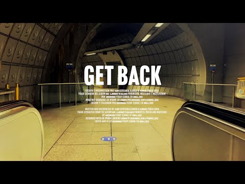 Get back (con Fckrnse)