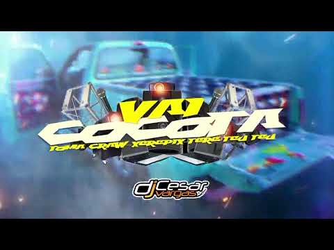 Vai Cocota - Xerepix - Toma Craw - Tere Teu teu MegaFunk EditRemix (Dj Cesar Vargas)