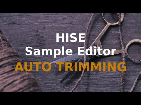 Auto trimming samples in HISE