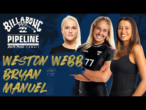 Manuel, Weston-Webb, Bryan Billabong Pro Pipeline - Women's Opening Round Heat Replay