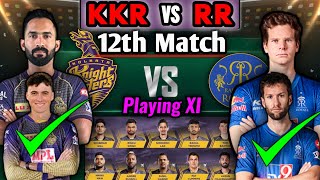 IPL 2020 12th Match | Rajasthan Royals vs Kolkata Knight Riders Match Playing XI | KKR Playing xi