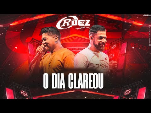 O DIA CLAREOU - FORROZÃO RDEZ