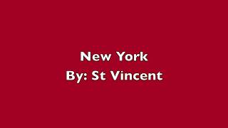St Vincent- New York (Lyrics)