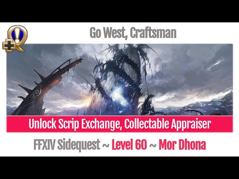 FFXIV Unlock Scrip Exchange, Collectable Appraiser Level 60 - Go West, Craftsman - Heavensward