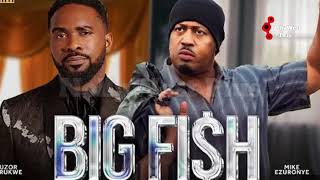 Download lagu BIG FISH - latest 2025 Nollywood movie recommendation / recap - Mike EZURUONYE Uzor Arukwe mp3