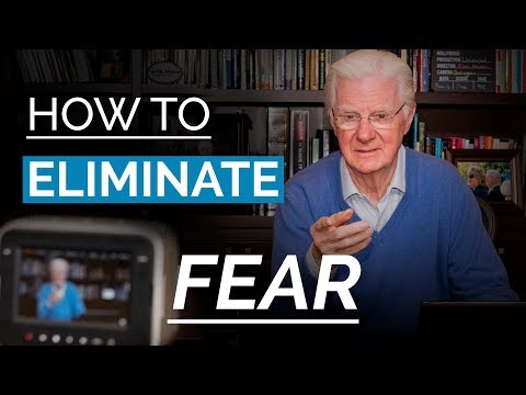 Eliminate FEAR From Your Life | Bob Proctor