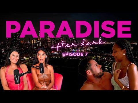 'Bachelor in Paradise' Episode 7 Recap Plus, Clayton Responds to Backlash — Paradise After Dark