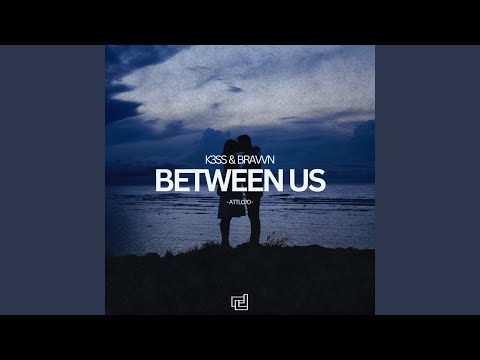Between Us