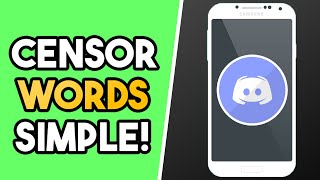 How to Censor Words in Discord