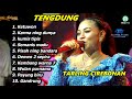 TARLING TENDUNG CIREBONAN KETUWON FULL ALBUM CITRA NADA 2025