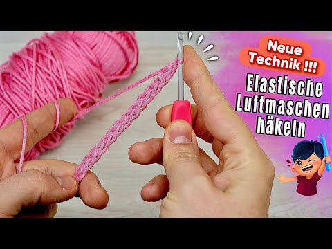 Ich häkle meine Luftmaschenkette nur noch so 🤓| Neue Art | Elastische Luftmaschenkette