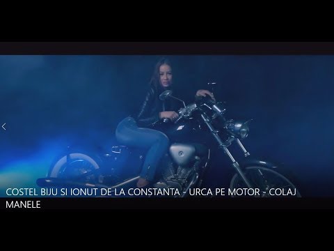 COSTEL BIJU SI IONUT DE LA CONSTANTA - URCA PE MOTOR - COLAJ MANELE