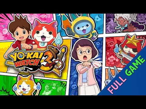 👻 Yo-Kai Watch 3 【Full Game, Long Play with Chapters】