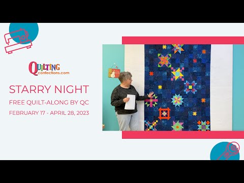 Starry Night: Free Quilt-Along by Quilting Confections starting February 17, 2023