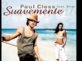 Suavemente-Paul Cless feat. Brixx 