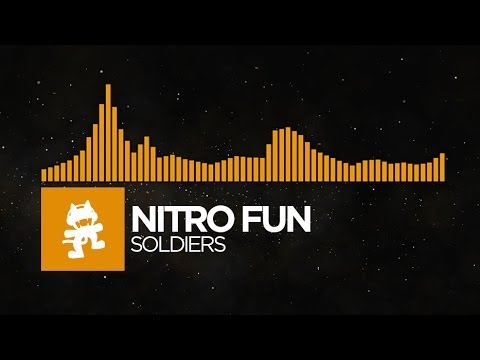 [House] - Nitro Fun - Soldiers [Monstercat Release]