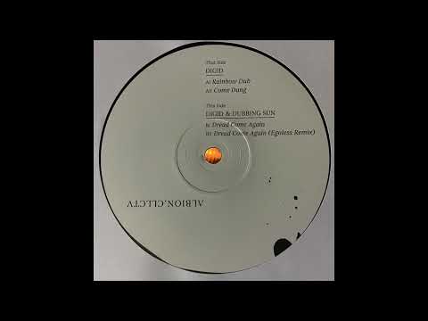 Dread Come Again - Digid & Dubbing Sun - ALBION.CLLCTV