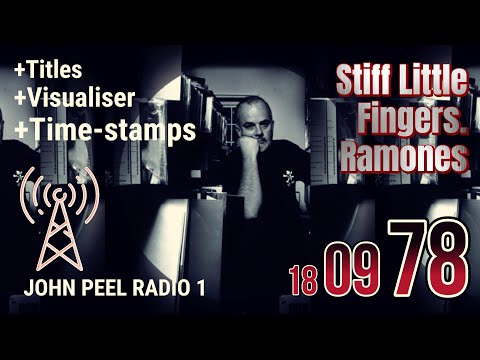 John Peel Archive 18 September 1978 | Full BBC Radio 1 Broadcast | Rare Sessions and Track Details