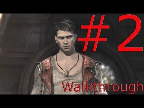 DMC: Devil May Cry 5 Walkthrough Part 2 "Home Truths" (HD)
