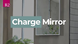 R2 Spotlight: Charge Illuminated Bathroom Mirrors