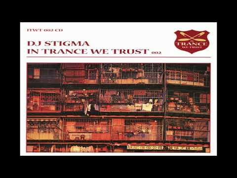 VA - In Trance We Trust 002 - mixed by DJ Stigma