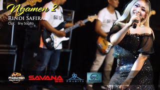 Download lagu NGAMEN 2 || RINDI SAFIRA (  Live Music )LIVE SAVANA SAKJOSE | PM AUDIO MADIUN mp3