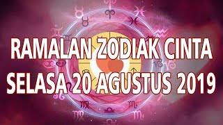Ramalan Zodiak Cinta Selasa 20 Agustus 2019