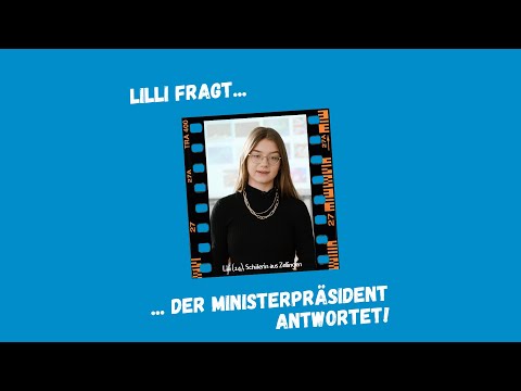 Lilli fragt, der Ministerpräsident antwortet! - Bayern