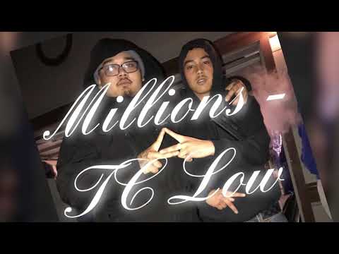 Millions- TC Low ( Lyric Video )