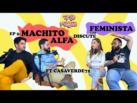 Típico Machito EP 05: MACHITO ALFA discute con FEMINISTA ft. @Casaverde72
