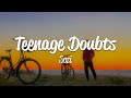 SOZI Teenage Doubts Lyrics