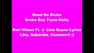 Keri Hilson Ft. J. Cole - Buyou Lyrics (HD)