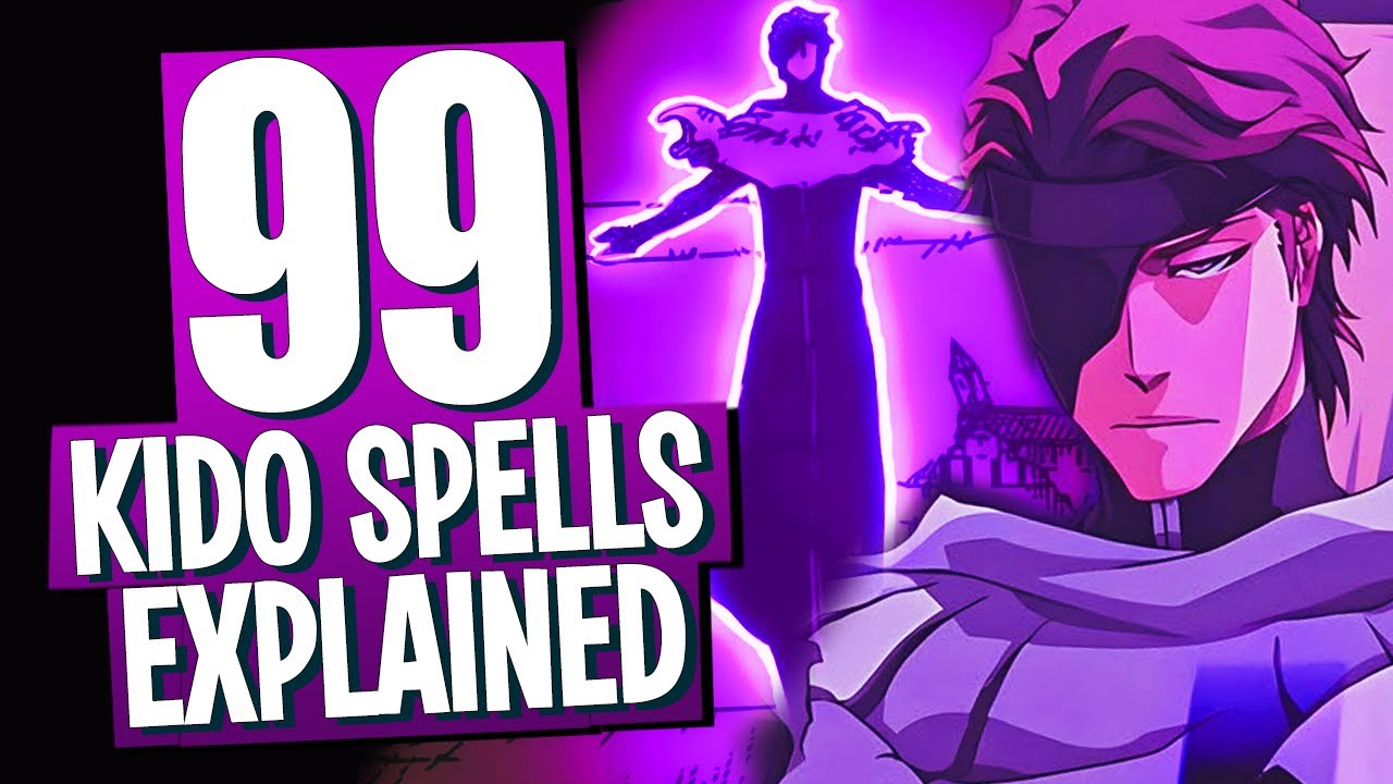 ALL 99 KIDO SPELLS In BLEACH Explained | BLEACH Power System Breakdown